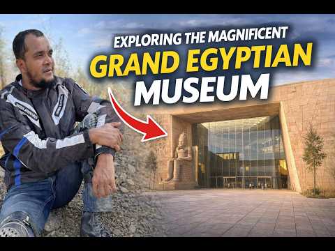 Exploring the Magnificent Grand Egyptian Museum | A Journey Through Ancient History 🏛️✨