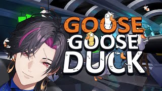 【Goose Goose Duck】VCraft ppl but goose【NIJISANJI EN | Vezalius Bandage】