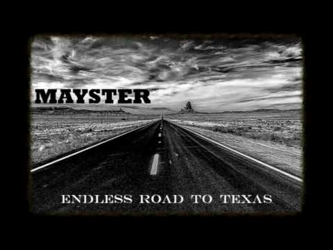 MAYSTER - " FAST AND DUST " - new album ENDLESS ROAD TO TEXAS
