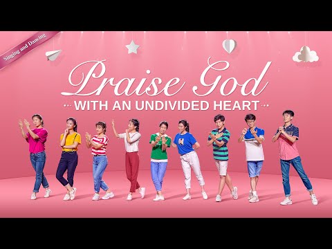 2019 Christian Dance | “Praise God With an Undivided Heart” | Worship Song