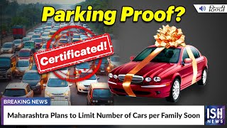 Maharashtra Plans to Limit Number of Cars per Family Soon