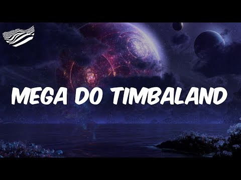 MEGA DO TIMBALAND  (Letra) - Selton DJ