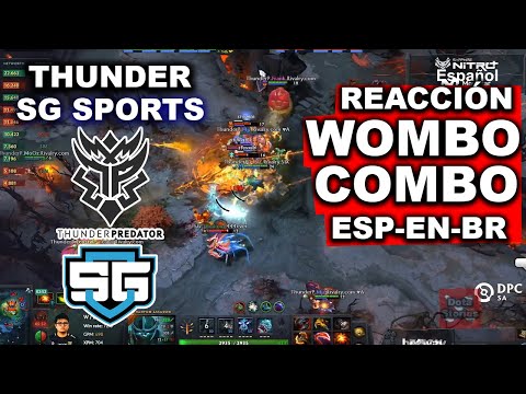 REACCION DIFERENTES IDIOMAS WOMBO COMBO THUNDER PREDATOR VS SG E-SPORTS ! SUBTITULADO