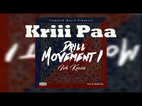 Krii Paa - Ish Kevin