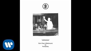 PARTYBABY - DON'T SAY IT (Bedroom)