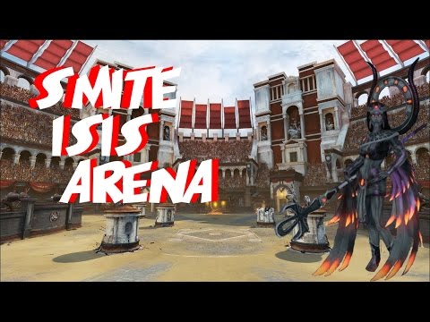 Smite Isis Arena Carnage