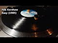 Nik Kershaw - Easy (1985)