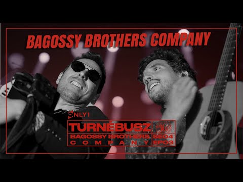TURNÉBUSZ - Bagossy Brothers Company (4.Évad 3.Epizód)