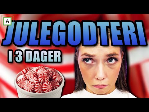 Spiser BARE julegodteri i 3 dager!!!🍪