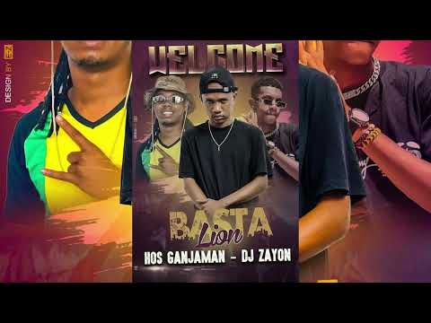 Basta Lion x Hos Ganjaman x Dj Zayon - Welcome ( Official Audio 2023 )