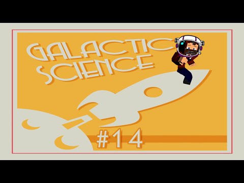 "ROCKET PARTS GRIND!" GALACTIC SCIENCE #14