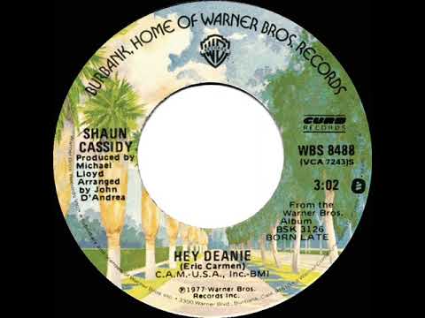 1978 HITS ARCHIVE: Hey Deanie - Shaun Cassidy (stereo 45 single version)