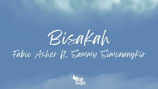 Download lagu Bisakah - Fabio Asher ft. Sammy Simonangkir  |  Lirik Lagu mp3
