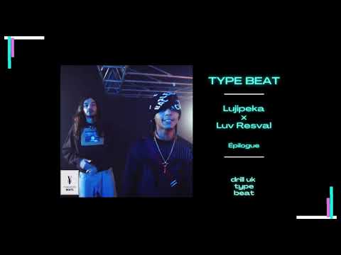 " Épilogue " Lujipeka x Luv Resval  TYPE BEAT DRILL UK INSTRUMENTAL RAP YOUNG ARTISTE