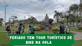 PASSEIO CICLÍSTICO APRESENTA MONUMENTOS DA ORLA DE SANTOS