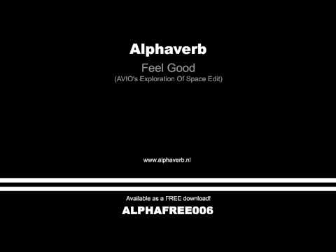 Alphaverb - Feel Good__AVIO Edit (ALPHAFREE006)