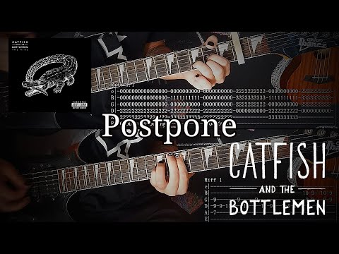 Postpone - Catfish And The Bottlemen
