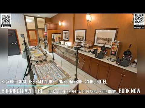 Staybridge Suites Baltimore   Inner Harbor, an IHG Hotel