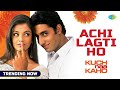 Achchi Lagti Ho Full Audio Kuch Naa Kaho Abhishek Bachchan Aishwarya Rai Trending Songs 2021