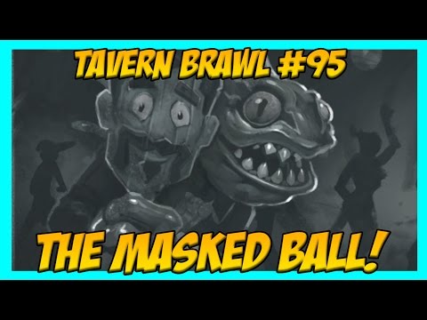 Hearthstone Tavern Brawl #95: The Masked Ball!