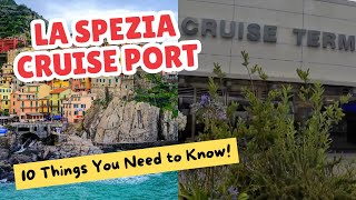 La Spezia Cruise Port : 10 Things YOU NEED TO KNOW Before You Go!
