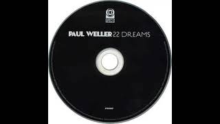 Why Walk When You Can Run - Paul Weller