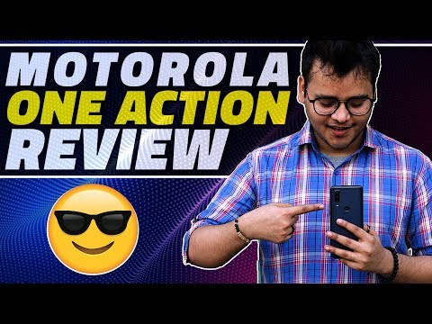 Motorola One Action Review – Is It a Great Option Under Rs. 15,000?