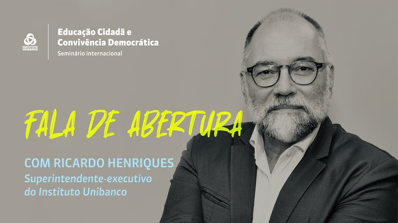 Abertura com Ricardo Henriques