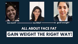 How to get fuller cheeks in Hindi OR gain weight without gaining too much face fat