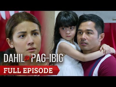 Dahil Sa Pag-Ibig: Full Episode 43