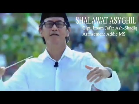 SHALAWAT ASYGHIL (Imam Jafar Ash-Shadiq),  Aransemen: Addie MS