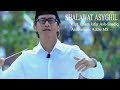 Addie MS - Shalawat Asyghil