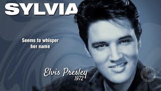 Elvis Presley - Sylvia | PSEUDO VIDEO FULL HD (lyrics) 1972