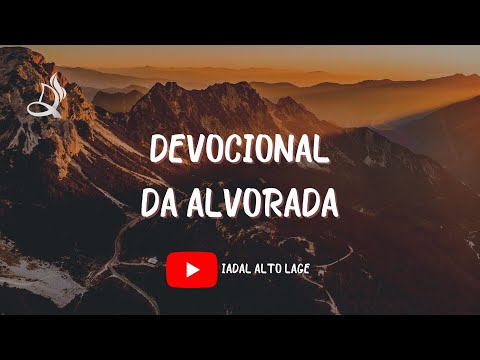 Culto ao vivo - Devocional da Alvorada - 29/04/2022