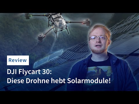 Solarmodultransport per Drohne?! DJIs neues Monstermodell