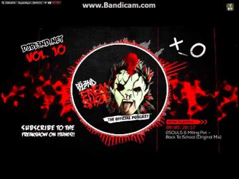 FREAK SHOW VOL. 10 part 1 - DJ BL3ND Türkçe yayında