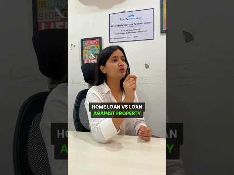 Home Loan vs Loan Against Property | Mortgage Loan Explained | Finance Tips #shorts #homeloantips