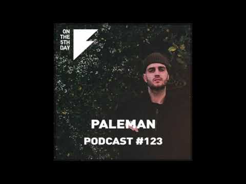 On the 5th Day Podcast #123 - Paleman