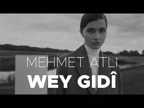Mehmet Atlı - Wey Gidî [Official Music Video]