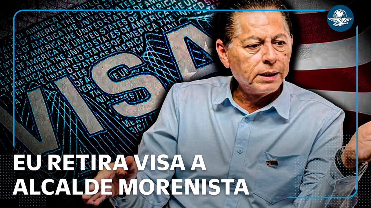Revocan visa a alcalde morenista de San Luis Río Colorado