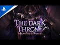 Final Fantasy XIV Online - Patch 6.4: The Dark Throne Trailer | PS5 & PS4 Games
