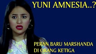Download lagu Tokoh YUNI Amnesia !! Kembalinya MARSHANDA Pemeran CACA Di ORANG KETIGA Beri KEJUTAN BARU mp3 Download lagu Tokoh YUNI Amnesia !! Kembalinya MARSHANDA Pemeran CACA Di ORANG KETIGA Beri KEJUTAN BARU mp3