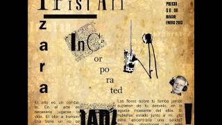 Tristan Tzara Incorporated  - Álbum completo (2013)
