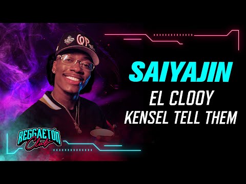 Saiyajin, El Clooy, Kensel Tell Them - Video Oficial