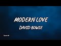 David Bowie - Modern Love (Lyrics)