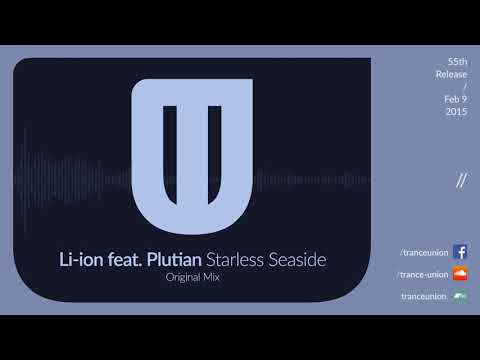 TU055: Li-ion feat. Plutian - Starless Seaside