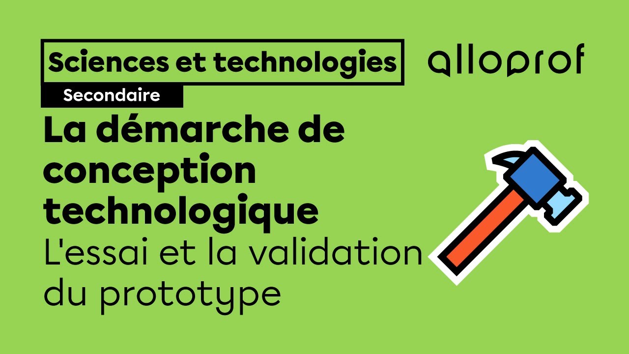 L'essai et la validation du prototype