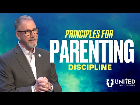Principles for Parenting: Discipline — Paul Kendall