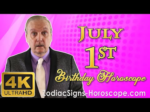 July 1 Zodiac Horoscope and Birthday Personality | July 1st Birthday Personality, Career Horoscope