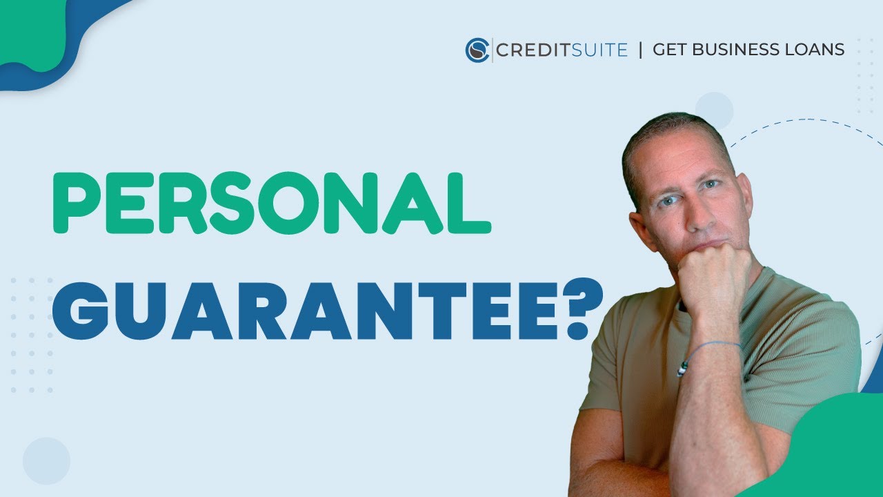 Do Business Loans Need a Personal Guarantee